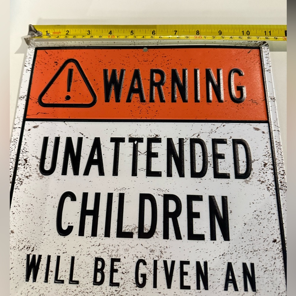 Warning Sign with Humorous Message - Picture 3 of 3